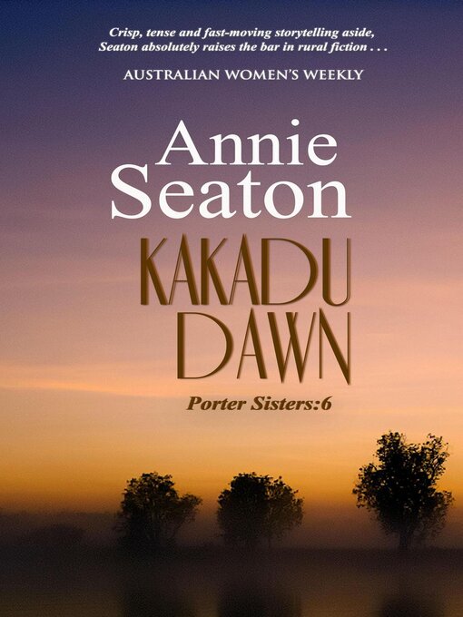Title details for Kakadu Dawn by Annie Seaton - Wait list